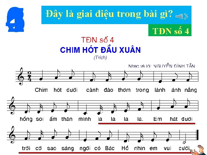 0 1 4 5 2 3 Đây là giai điệu trong bài gì? TĐN