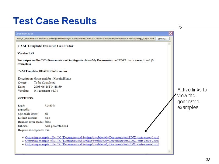 Test Case Results Active links to view the generated examples 33 