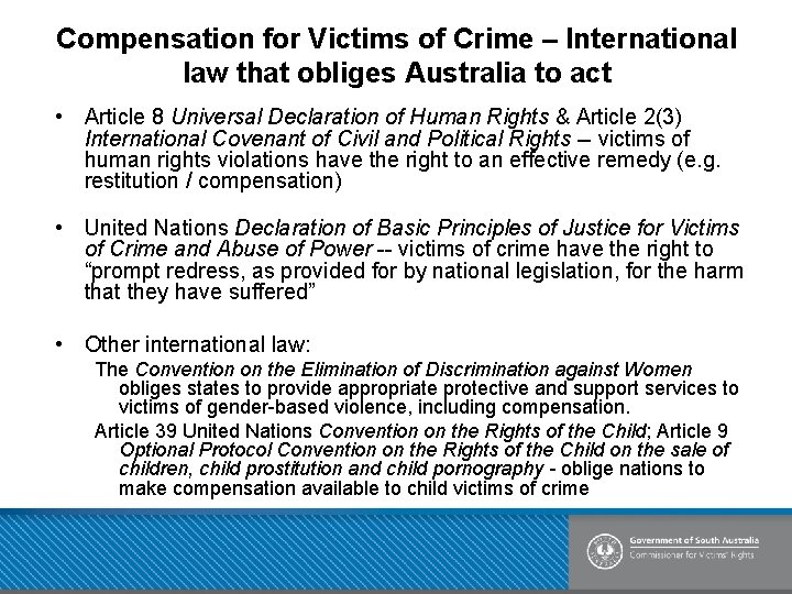 Compensation for Victims of Crime – International law that obliges Australia to act •