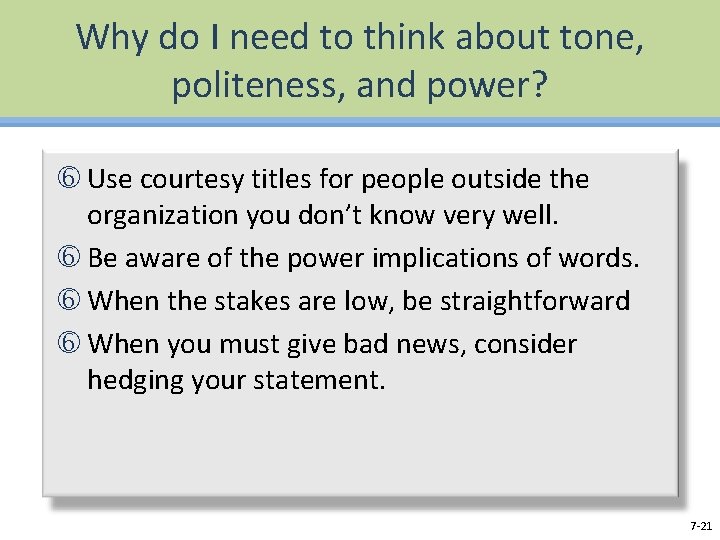 Why do I need to think about tone, politeness, and power? Use courtesy titles