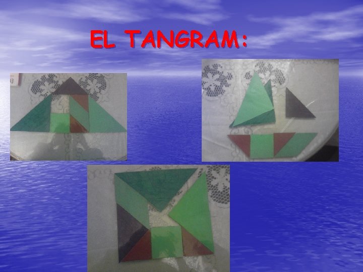 EL TANGRAM: EL TANGRAM: