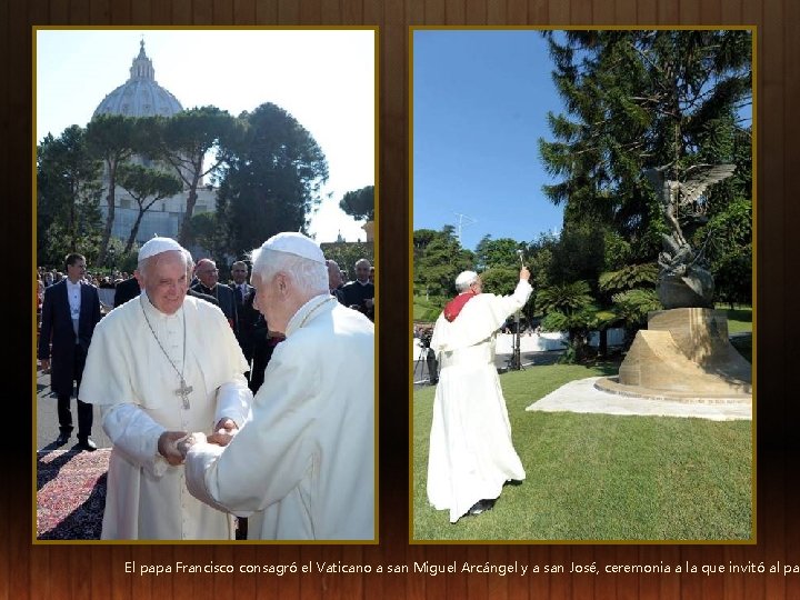 El papa Francisco consagró el Vaticano a san Miguel Arcángel y a san José,