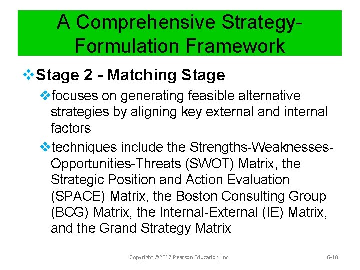 A Comprehensive Strategy. Formulation Framework v. Stage 2 - Matching Stage vfocuses on generating