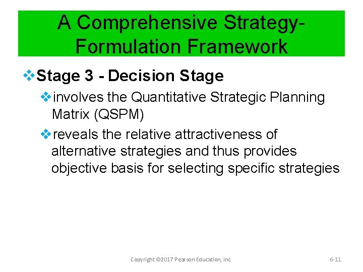 A Comprehensive Strategy. Formulation Framework v. Stage 3 - Decision Stage vinvolves the Quantitative