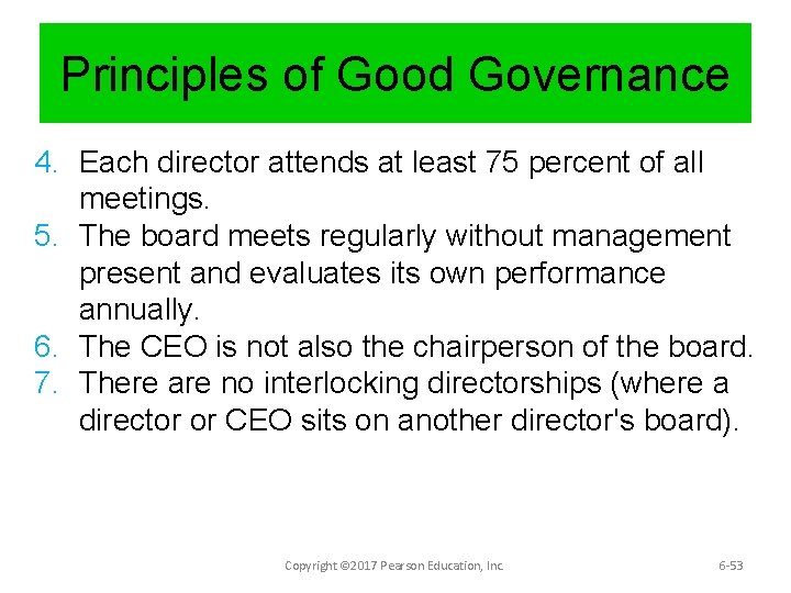 Principles of Good Governance 4. Each director attends at least 75 percent of all