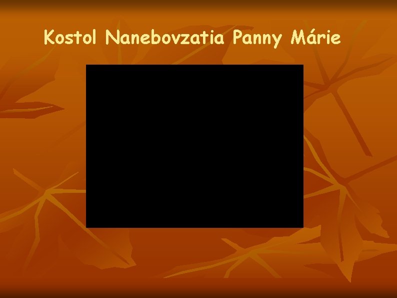 Kostol Nanebovzatia Panny Márie 