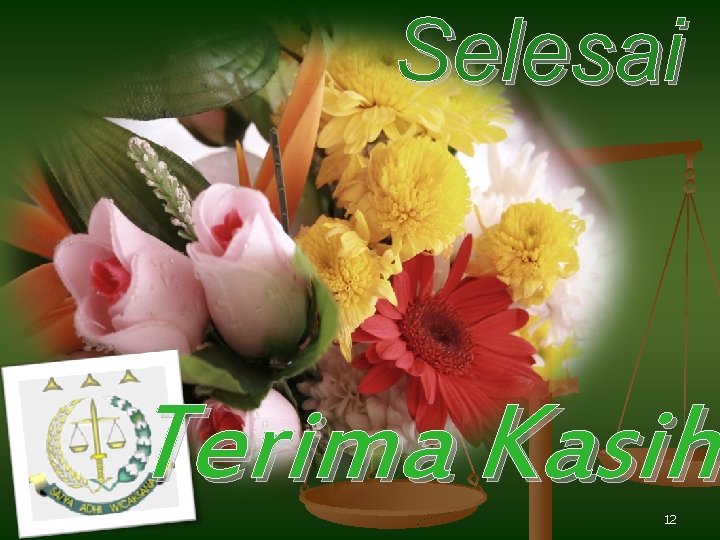 Selesai Terima Kasih 12 