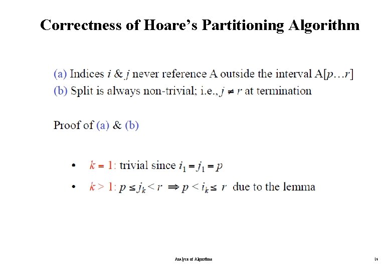 Correctness of Hoare’s Partitioning Algorithm Analysis of Algorithms 14 