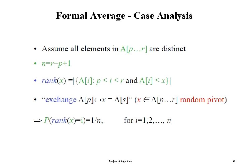 Formal Average - Case Analysis of Algorithms 38 