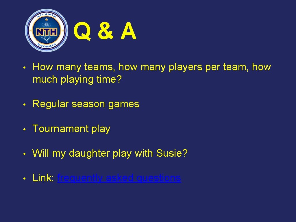 Q&A • How many teams, how many players per team, how much playing time?