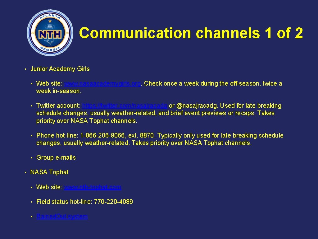 Communication channels 1 of 2 • • Junior Academy Girls • Web site: www.