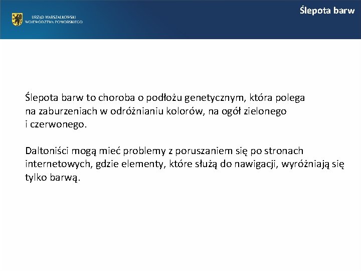 Ślepota barw to choroba o podłożu genetycznym, która polega na zaburzeniach w odróżnianiu kolorów,