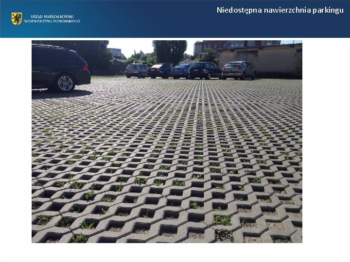 Niedostępna nawierzchnia parkingu Niedostępna nawierzchnia parkingu