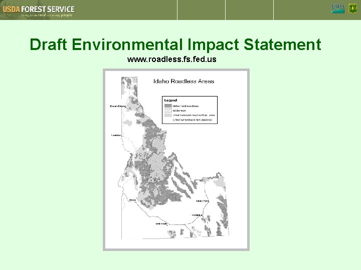 Draft Environmental Impact Statement www. roadless. fed. us 