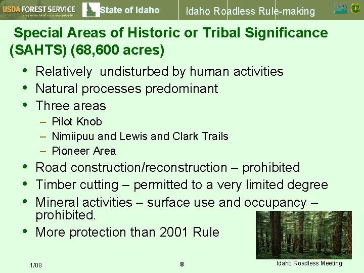 State of Idaho Roadless Rule-making Special Areas of Historic or Tribal Significance (SAHTS) (68,