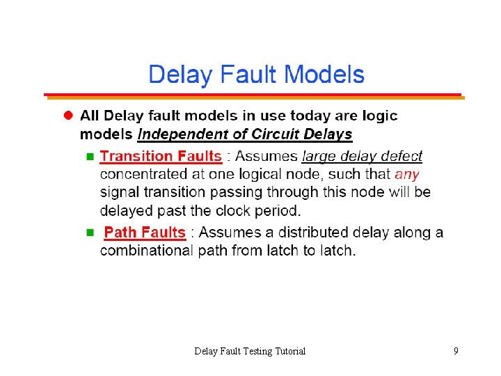 Delay Fault Testing Tutorial 9 
