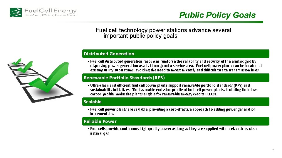 Public Policy Goals Fuel cell technology power stations advance several important public policy goals