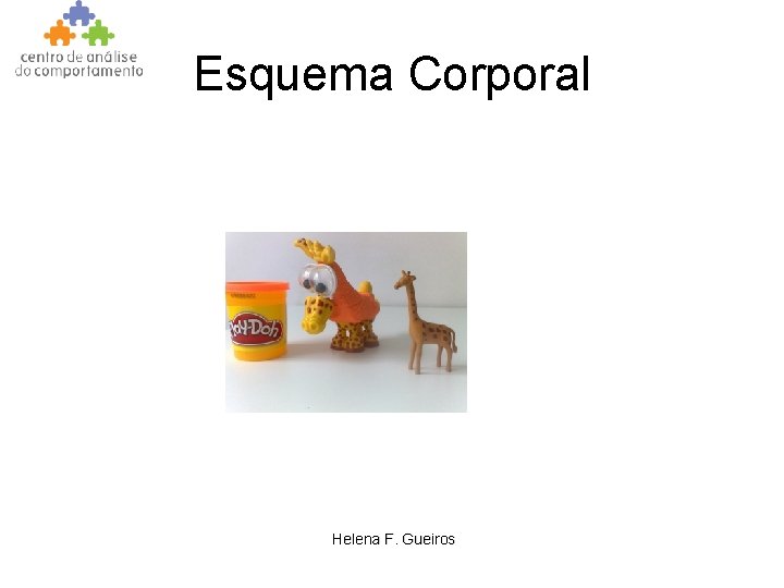 Esquema Corporal Helena F. Gueiros 