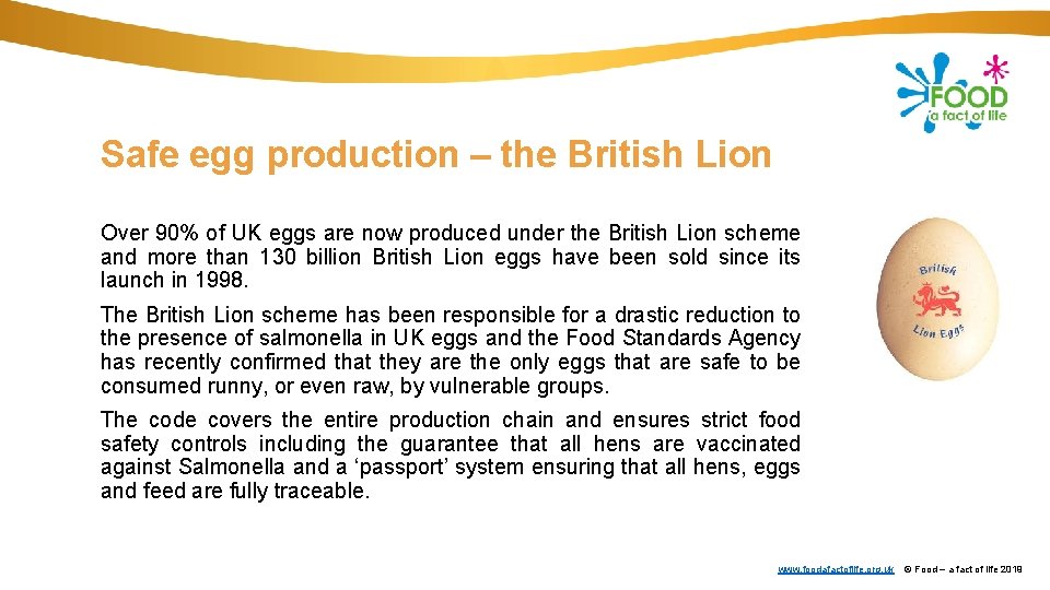Safe egg production – the British Lion Over 90% of UK eggs are now