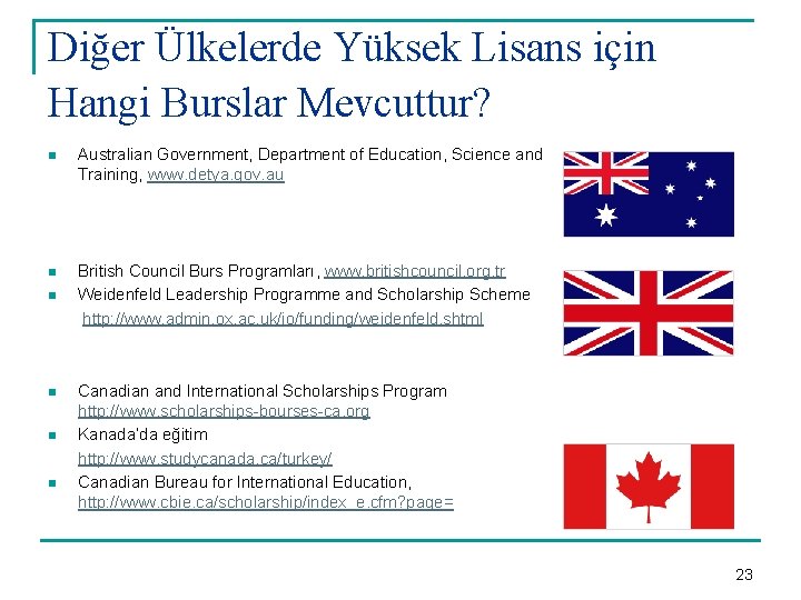 Diğer Ülkelerde Yüksek Lisans için Hangi Burslar Mevcuttur? n Australian Government, Department of Education,
