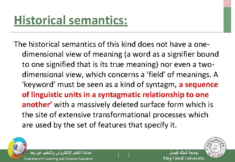 Historical semantics: The historical semantics of this kind does not have a onedimensional view Historical semantics: The historical semantics of this kind does not have a onedimensional view