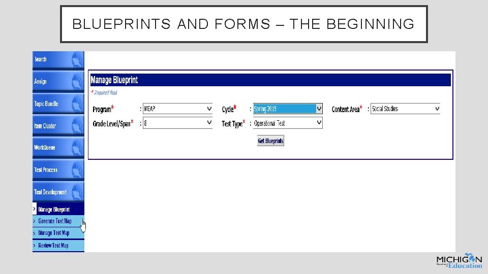 BLUEPRINTS AND FORMS – THE BEGINNING 