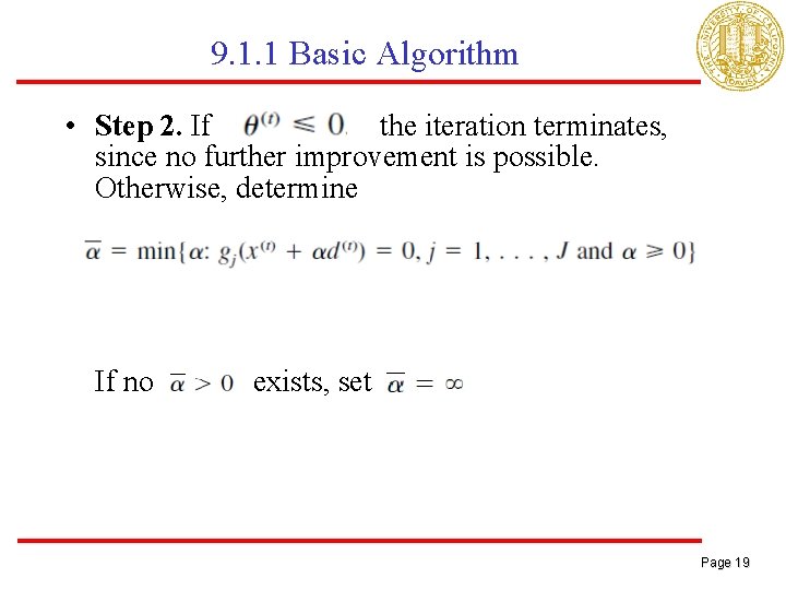 9. 1. 1 Basic Algorithm • Step 2. If the iteration terminates, since no