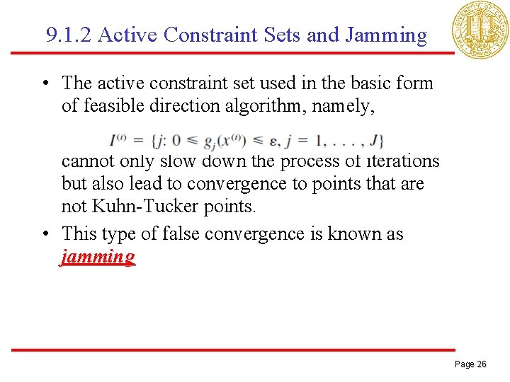 9. 1. 2 Active Constraint Sets and Jamming • The active constraint set used