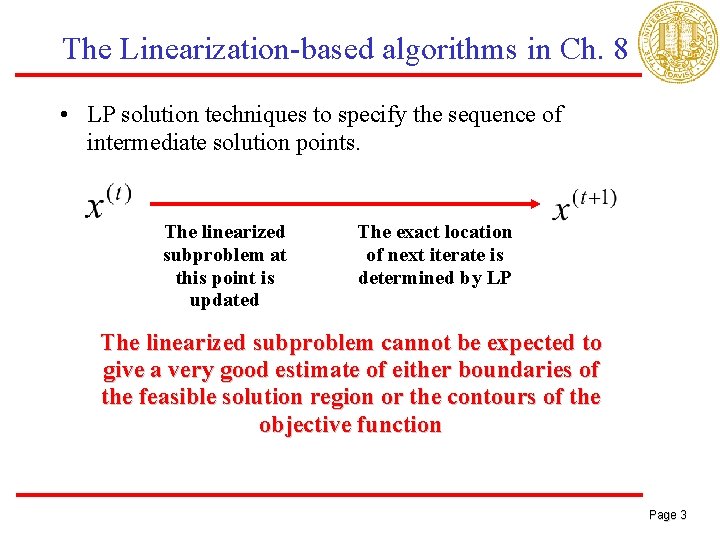 The Linearization-based algorithms in Ch. 8 • LP solution techniques to specify the sequence