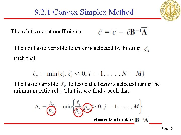 9. 2. 1 Convex Simplex Method The relative-cost coefficients The nonbasic variable to enter