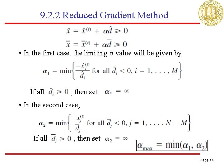 9. 2. 2 Reduced Gradient Method • In the first case, the limiting α