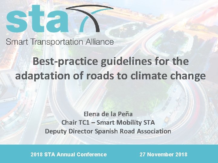 Best-practice guidelines for the adaptation of roads to climate change Elena de la Peña