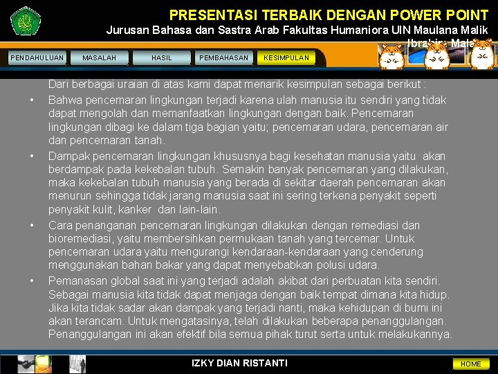 PRESENTASI TERBAIK DENGAN POWER POINT Jurusan Bahasa dan Sastra Arab Fakultas Humaniora UIN Maulana