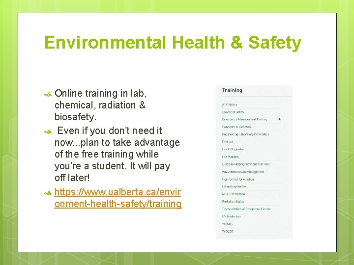 Environmental Health & Safety Online training in lab, chemical, radiation & biosafety. Even if