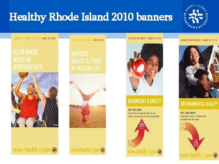 Healthy Rhode Island 2010 banners 