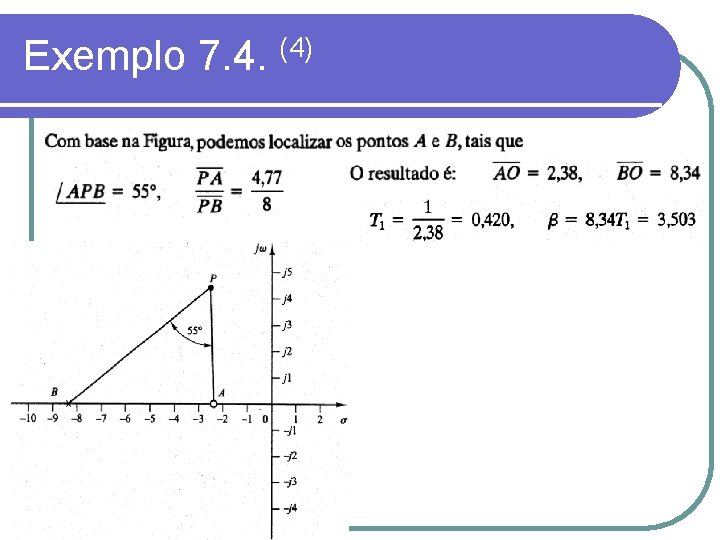 Exemplo 7. 4. (4) Aula 3 Exemplo 7. 4. (4) Aula 3