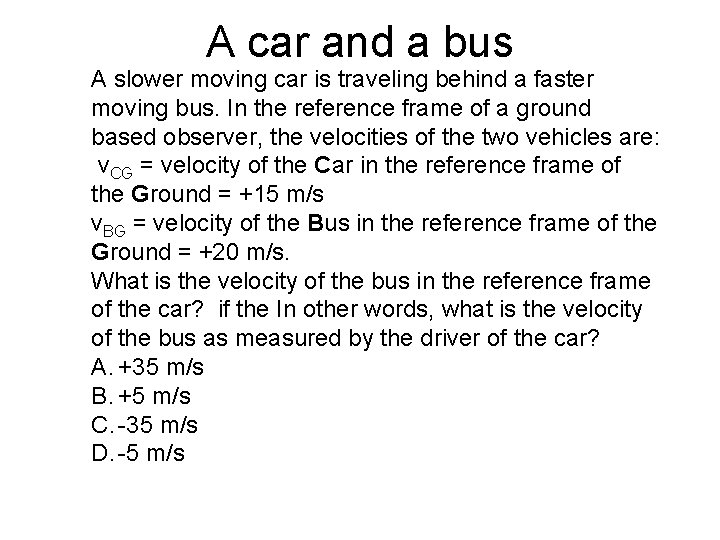 A car and a bus A slower moving car is traveling behind a faster