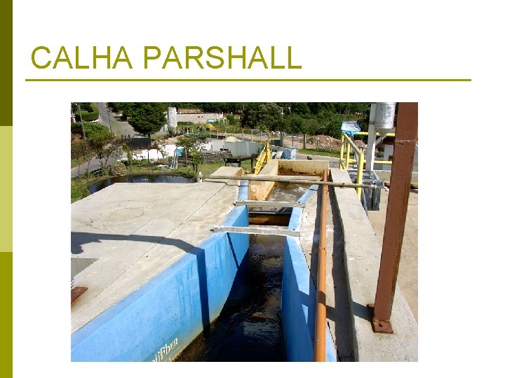 CALHA PARSHALL 