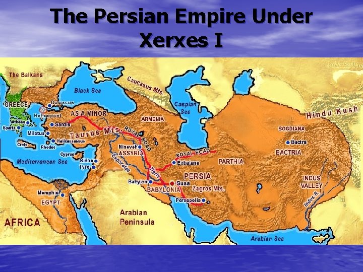 The Persian Empire Under Xerxes I 