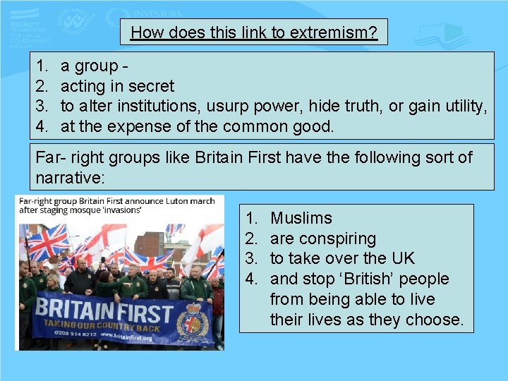How does this link to extremism? 1. 2. 3. 4. a group - acting
