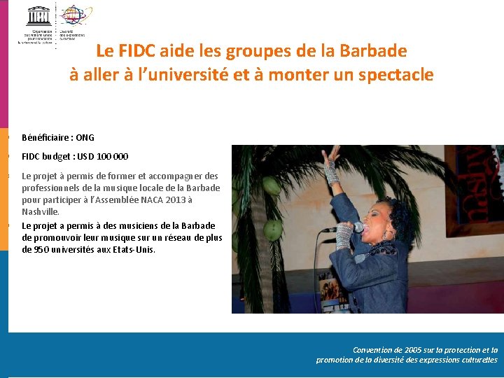 Le FIDC aide les groupes de la Barbade à aller à l’université et à