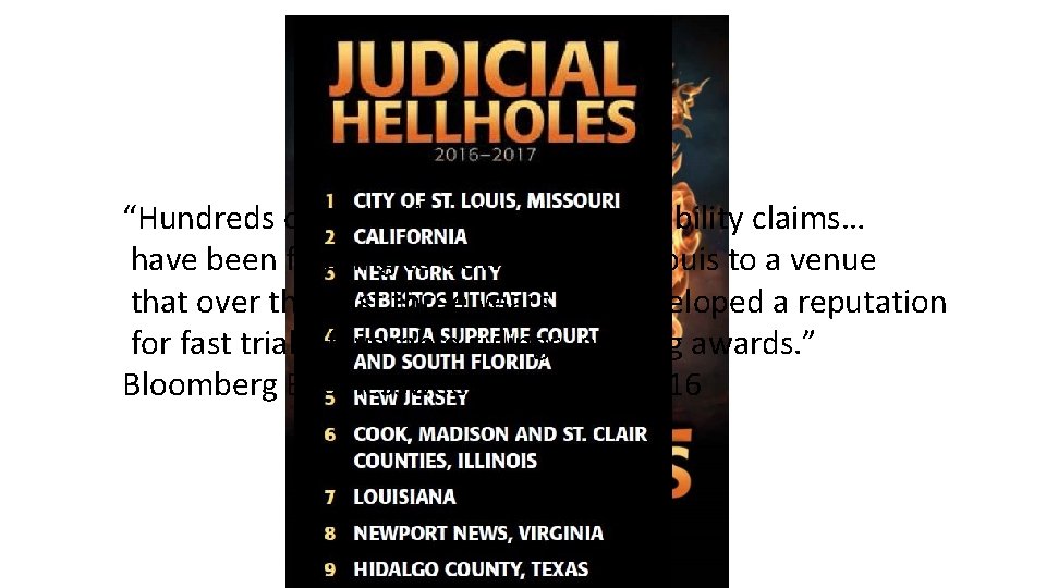 “Hundreds of plaintiffs with product liability claims… have been flocking to downtown St. Louis