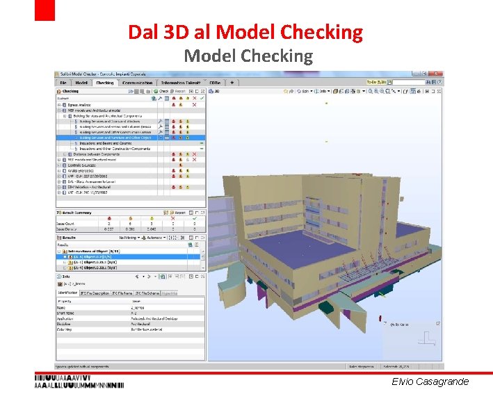 Dal 3 D al Model Checking Elvio Casagrande Dal 3 D al Model Checking Elvio Casagrande