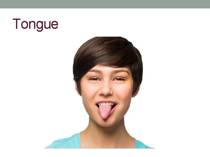 Tongue 