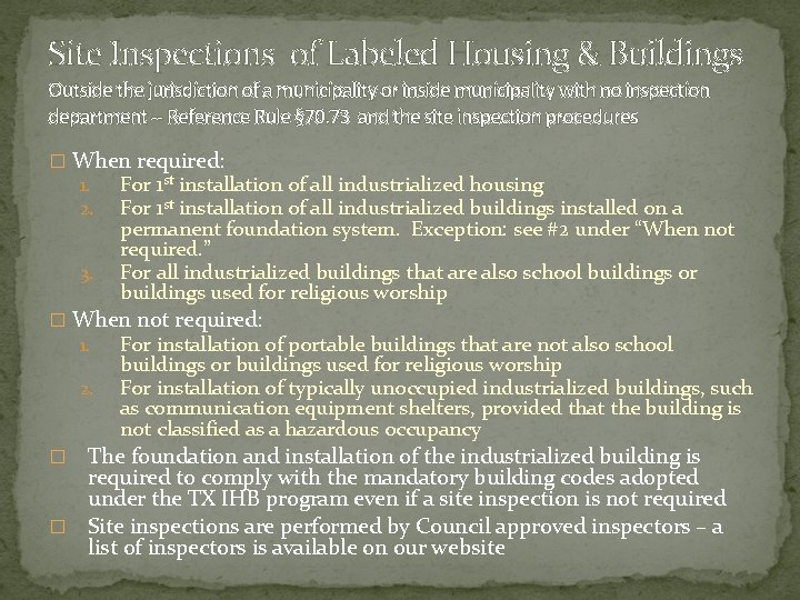 Site Inspections of Labeled Housing & Buildings Outside the jurisdiction of a municipality or