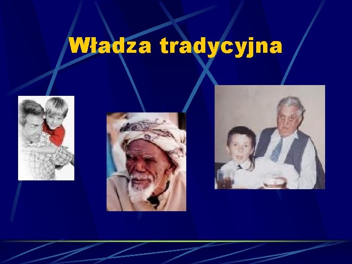 Władza tradycyjna 