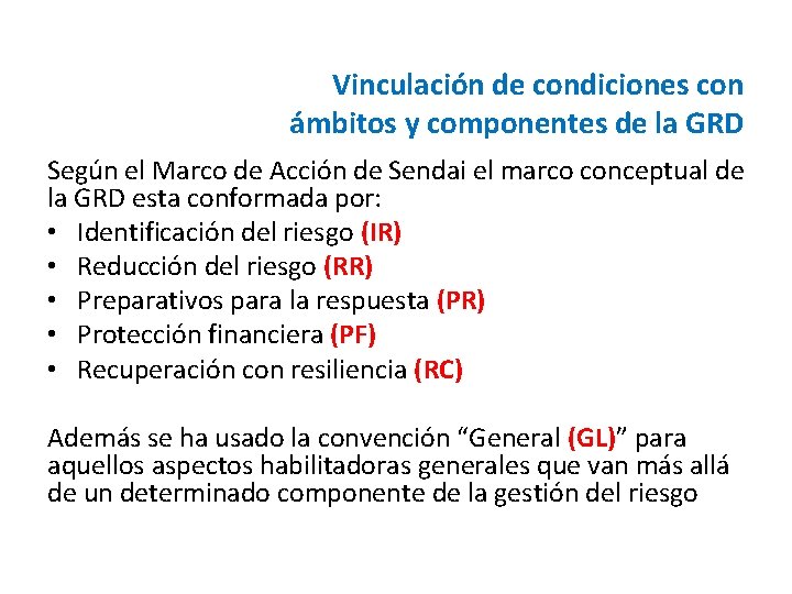Vinculación de condiciones con ámbitos y componentes de la GRD Según el Marco de