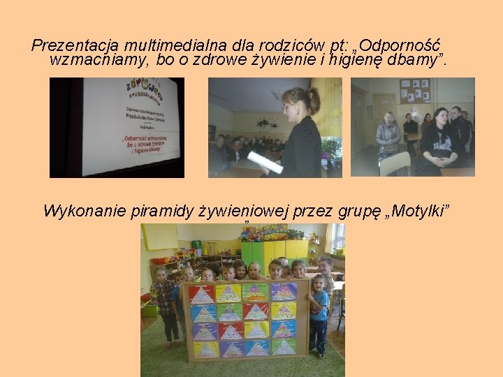 Prezentacja multimedialna dla rodziców pt: „Odporność wzmacniamy, bo o zdrowe żywienie i higienę dbamy”.