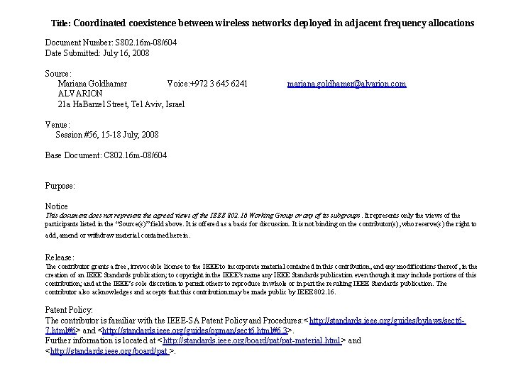 Title: Coordinated coexistence between wireless networks deployed in adjacent frequency allocations Document Number: S