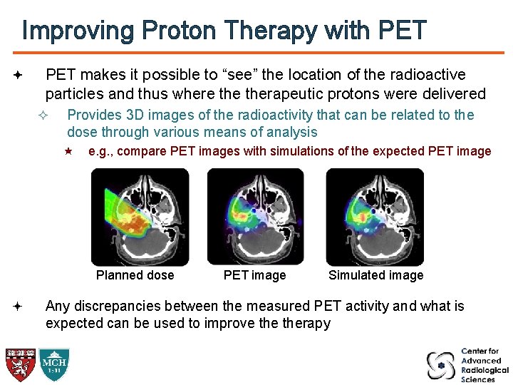 Improving Proton Therapy with PET makes it possible to “see” the location of the